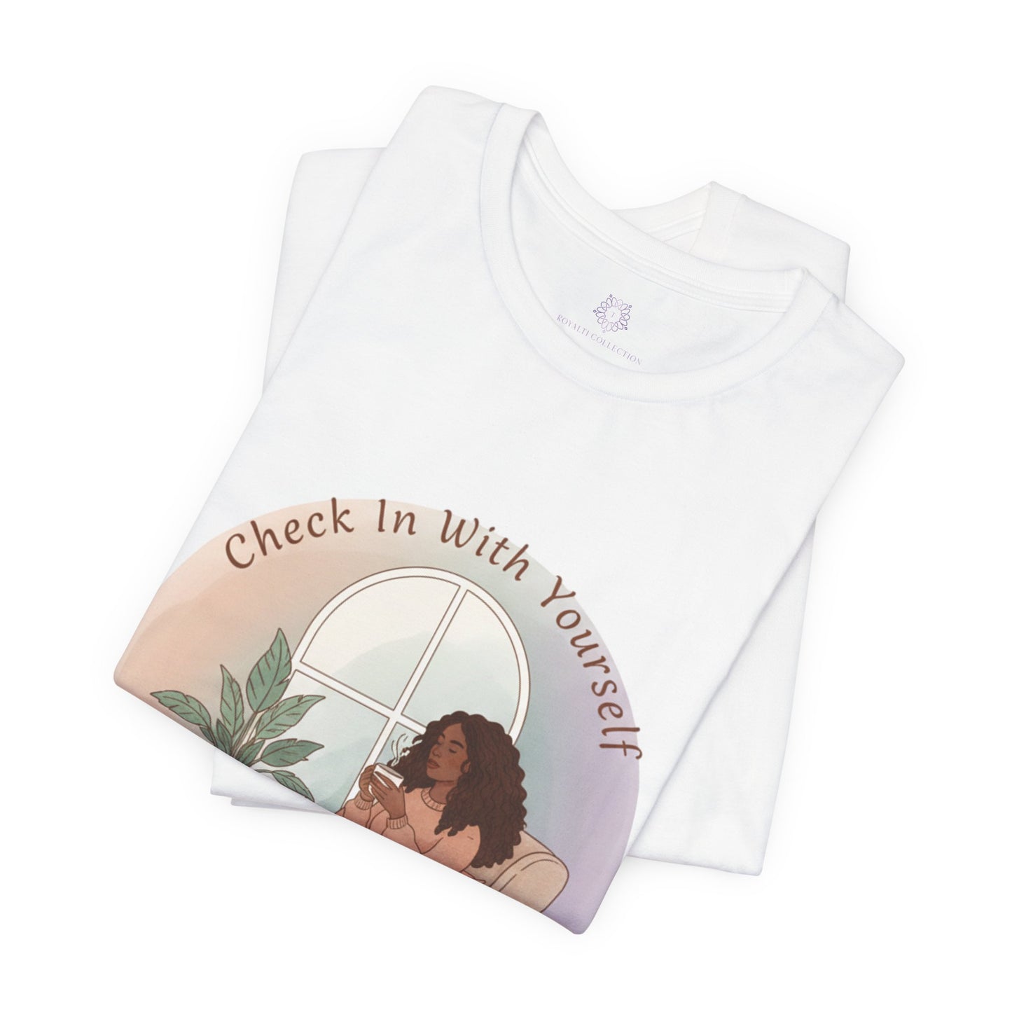 Gentle Reminder: Check In With Yourself Tee